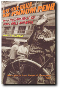 Cover of Off the Rails in Phnom Penh