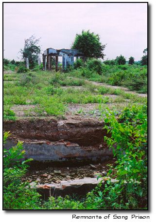 Last remnants of Sang Prison